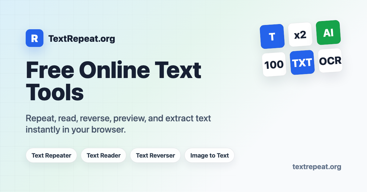 Text Repeater - Free Online Text Repeat Tool